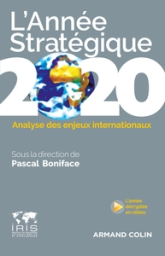 L'Année stratégique 2020. Analyse des enjeux internationaux