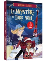 ROMANS DE L AVENT - ROMAN DE L'AVENT - LE MYSTÈRE DE LORD NOËL