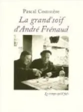 La grand'soif d'André Frenaud