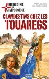 Clandestins chez les Touaregs, tome 8