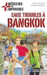 Eaux troubles à Bangkok, tome 9
