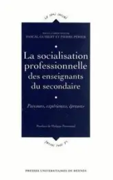 SOCIALISATION PROFESSIONNELLE DES ENSEIGNANTSDU SECONDAIRE