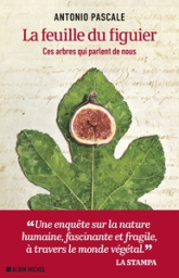 La Feuille du figuier: Ces arbres qui parlent de nous