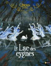 Le Lac des cygnes - Album dès 5 ans
