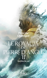Le Royaume de Pierre d'Angle, tome 2  : Les Filles de Mai