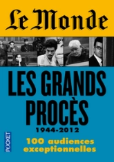 Le Monde, Les grands procès : 1944-2012
