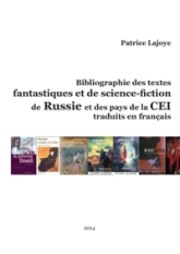Bibliographie des textes fantastiques et de science-fiction de Russie et des pays de la CEI traduits en français