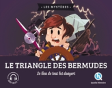 Le mystère du Triangle des Bermudes