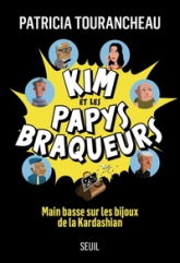 Kim et les papys braqueurs. Main basse sur les bijoux de la Kardashian