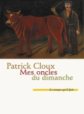 Mes oncles du dimanche