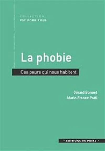 La phobie: Une faiblesse ou une force ?