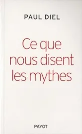 Ce que nous disent les mythes