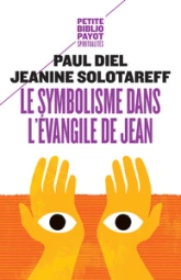 Le Symbolisme dans l'évangile de Jean