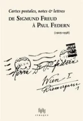 De Sigmund Freud à Paul Federn