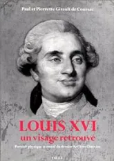 Louis XVI, un visage retrouvé