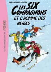 Les Six Compagnons, tome 5 : Les Six Compagnons et l'Homme des neiges