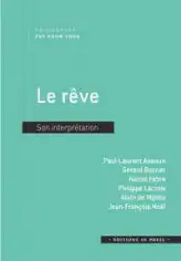 Le rêve : Son interprétation