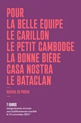 Pour La Belle Equipe - Le Carillon - Le Petit Cambodge - La Bonne Bière - Casa Nostra - Le Bataclan