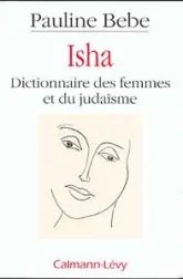 Isha - Dictionnaire des femmes et du judaïsme