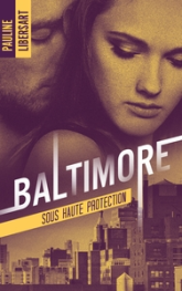 Baltimore, tome 2 : Sous haute protection