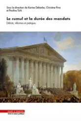 Le cumul et la durée des mandats