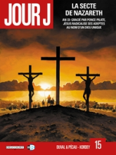 Jour J, tome 15 : La secte de Nazareth