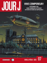 Jour J, tome 7 : Vive l'empereur !