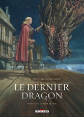 Le dernier dragon - H.S. : L'ordre de Drac