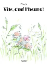 Vite c'est l'heure