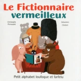 Fictionnaire vermeilleux