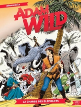 Adam Wild, tome 2 : La charge des éléphants