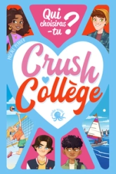 Crush Collège : Qui choisiras-tu ?