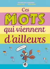 Des mots qui viennent d'ailleurs