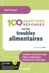 100 Questions / réponses sur les troubles alimentaires