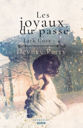 Lark Cove, tome 4 : Les joyaux du passé