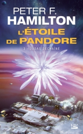 L'Etoile de Pandore, Tome 3 : Judas déchaîné