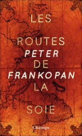 Les routes de la soie