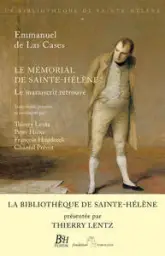 Mémorial de Sainte-Hélène : Le manuscrit original retrouvé