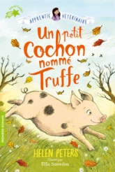 Jasmine, l'apprentie vétérinaire, tome 1 : Un petit cochon nommé Truffe