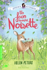 Jasmine, l'apprentie vétérinaire, tome 8 : Un faon nommé Noisette