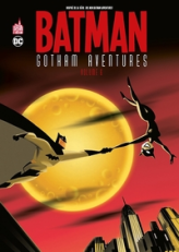 Batman Gotham Aventures, tome 6