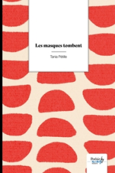 Les masques tombent