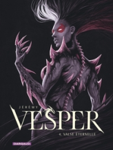 Vesper, tome 4 : Valse éternelle