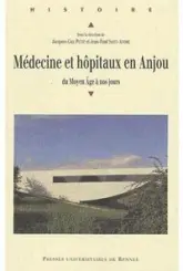 MEDECINE ET HOPITAUX EN ANJOU