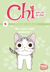 Chi, tome 6 : Ma nouvelle maison !