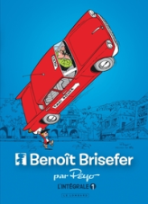 Benoît Brisefer - Intégrale, tome 1