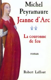 Jeanne d'Arc, tome 2 :  La couronne de feu