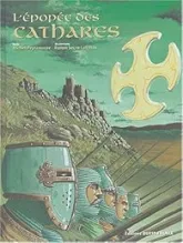 L'épopée des Cathares