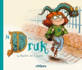 Le Druk, tome 1 : La rentrée des classes