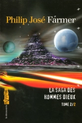 La saga des hommes dieux - Intégrale, tome 2